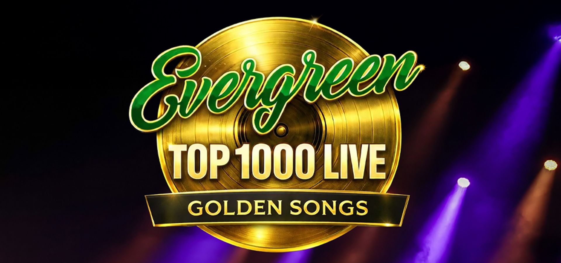 een band staat te spelen op een podium met paarse en rode lampen. Bovenin de afbeelding staat een gouden cd met de tekst: Evergreen top 1000 Live Golden songs ervoor.